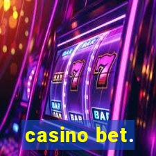 casino bet.